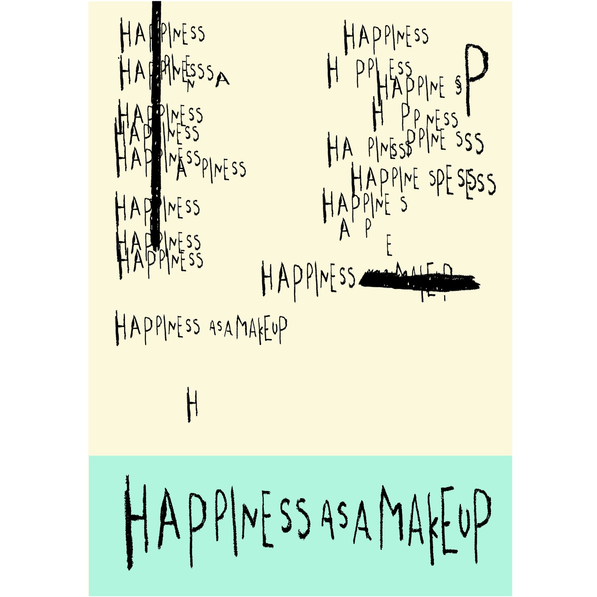 Affiche Happiness as a make up