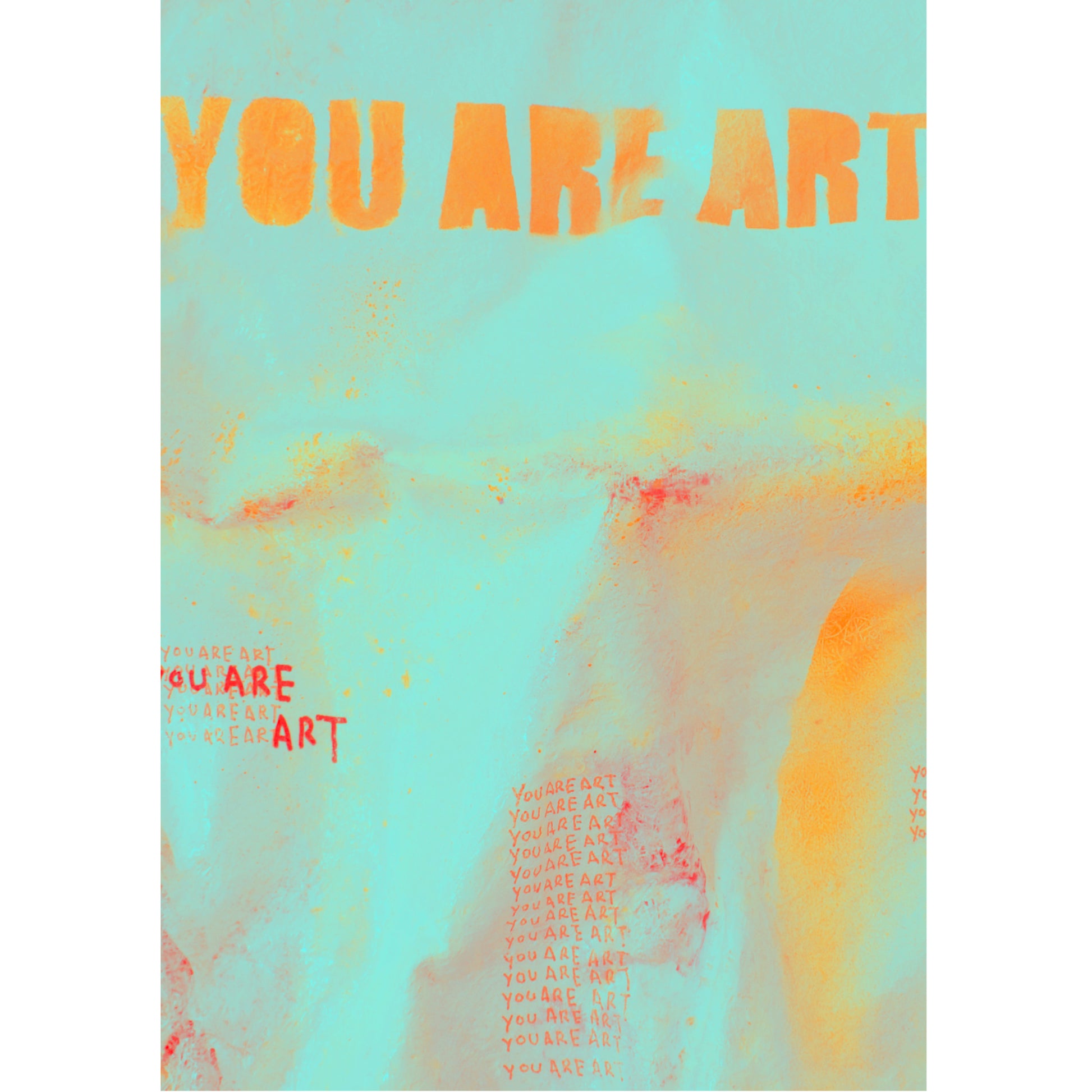 Affiche You are Art