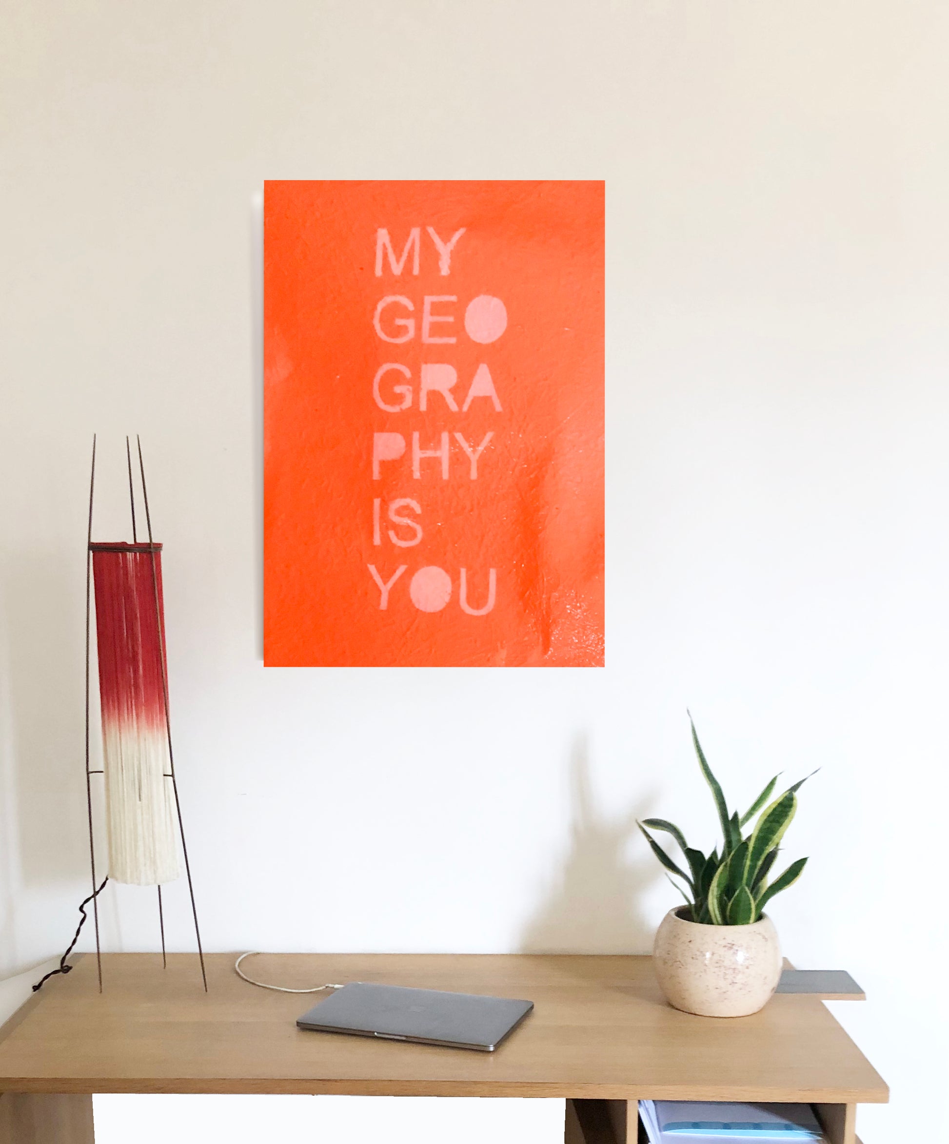 Affiche MY GEOGRAPHY IS YOU